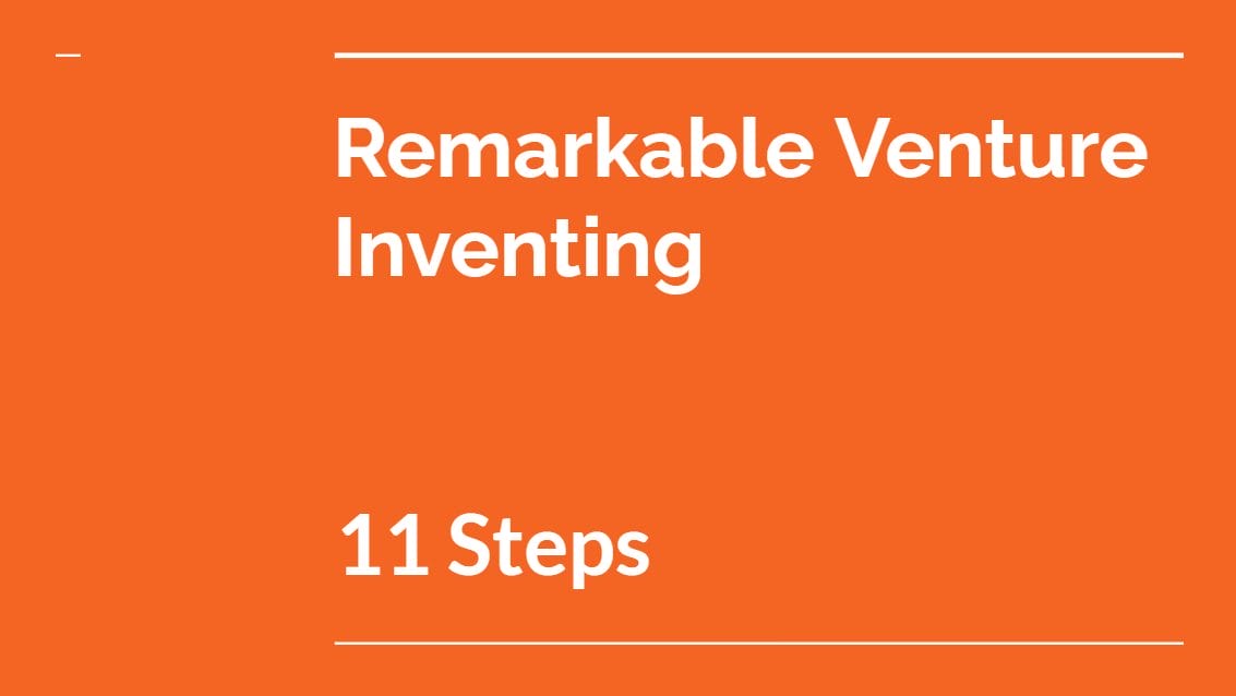 Remarkable Venture Inventing save time and money